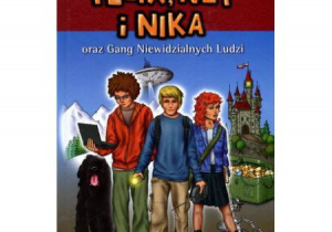 Felix, Net i Nika oraz Gang Niewidzialnych Ludzi